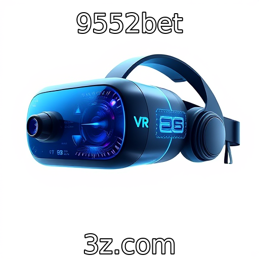 9552bet - Avanços na tecnologia de realidade virtual para jogos